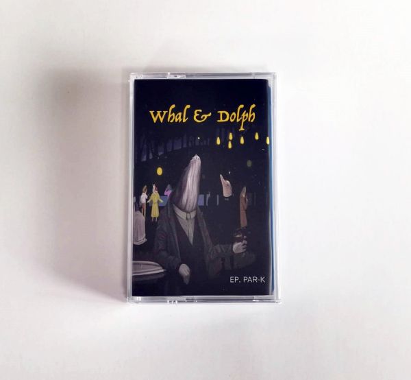 Tape Whal & Dolph - EP. PAR-K